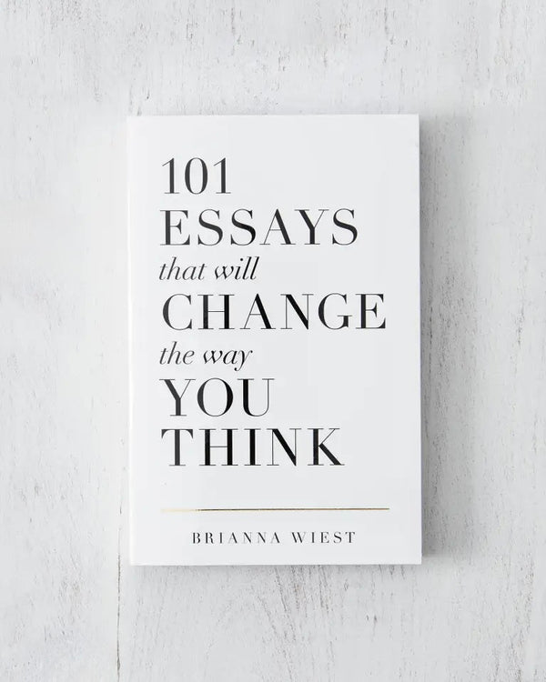 101 Essays That Will Change The Way You Think