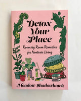 Detox Your Place